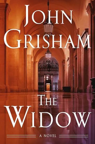 Book Review: ‘The Widow’ by John Grisham